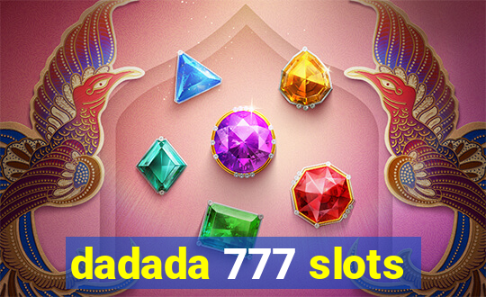 dadada 777 slots